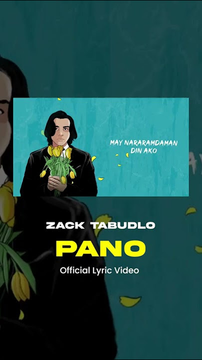 Pano - Zack Tabudlo | New Single Release!