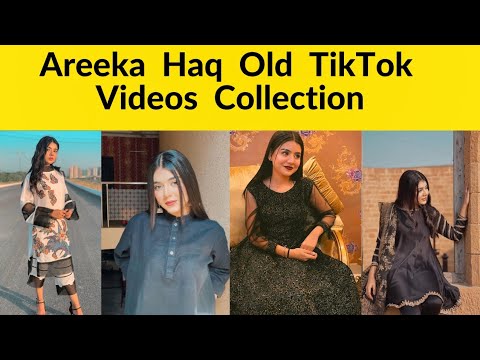 Areeka Haq Old TikTok Videos Collection   areekahaq  tiktok  trending  top  foryou  tiktokviral