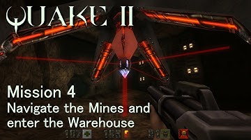 Quake 2 Rerelease, Mission 4: Navigate the Mines and enter the Warehouse