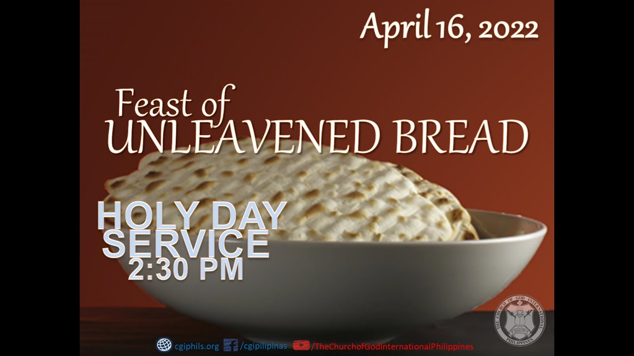 One Thing To Unleaven 1st Day of Feast of Unleavened Bread (April 16