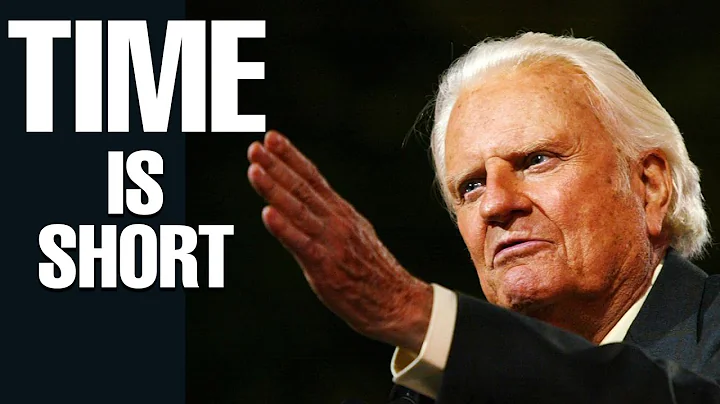 Billy Graham - Time is Short. One of the most powerful motivational videos ever