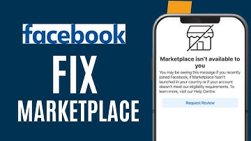 How to fix Facebook marketplace isn’t available to your iPhone