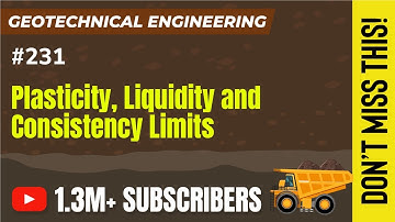 Plasticty, Liquidity and Consistency Index | Plasticity, Liquidity and Consistency Limits | GATE CE