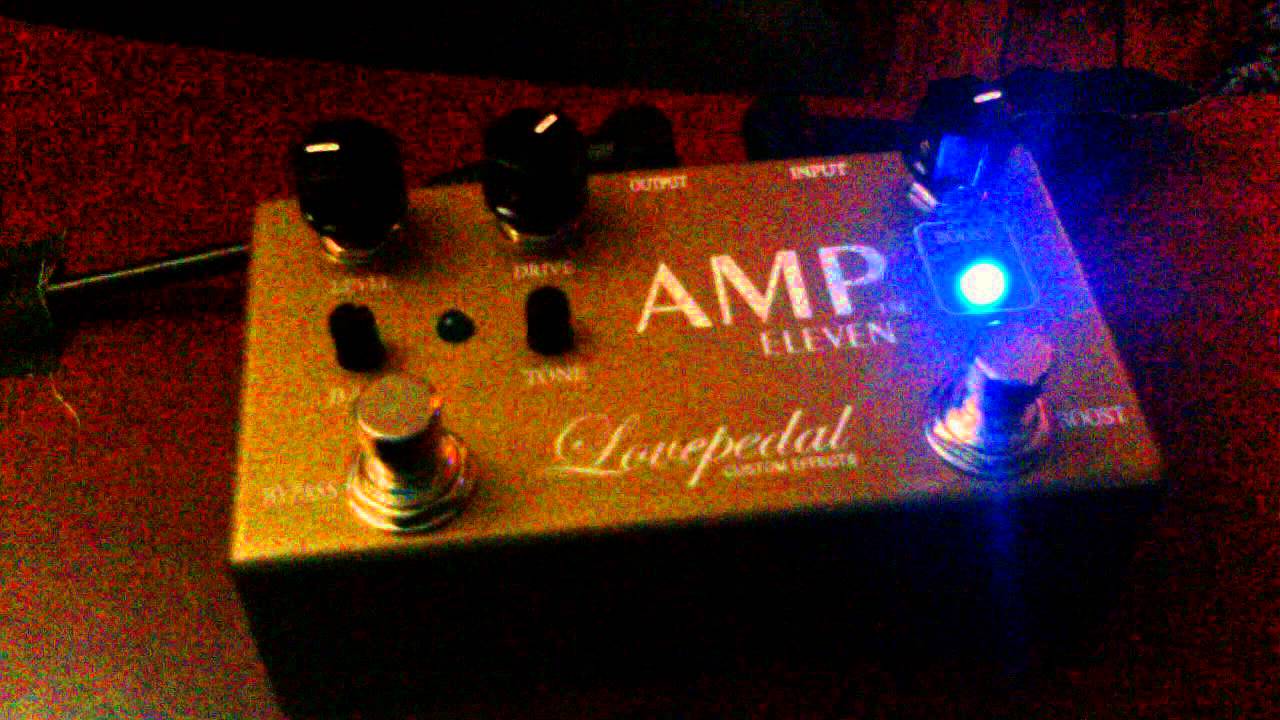 Lovepedal AMP ELEVEN GOLD新品 オーバードライブ ブースター ラブペダル アンプイレブン Overdrive