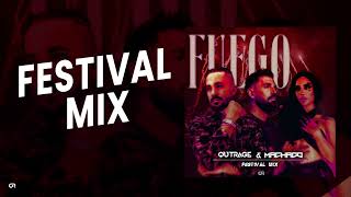 Dimitri Vegas & Like Mike x Kim Loaiza - Fuego (OUTRAGE X Machado Festival Mix)