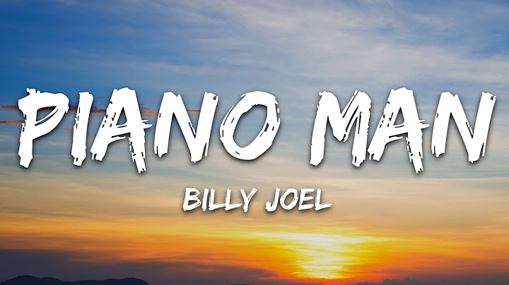 Piano Man Lyric Video version - Lyric Video performance video thumbnail