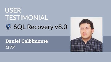 Know What MVP Daniel Calbimonte Speaks About SysTools SQL Database Restore Tool