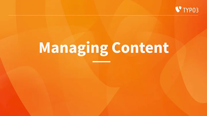 Managing Content - TYPO3 Editors Guide v13