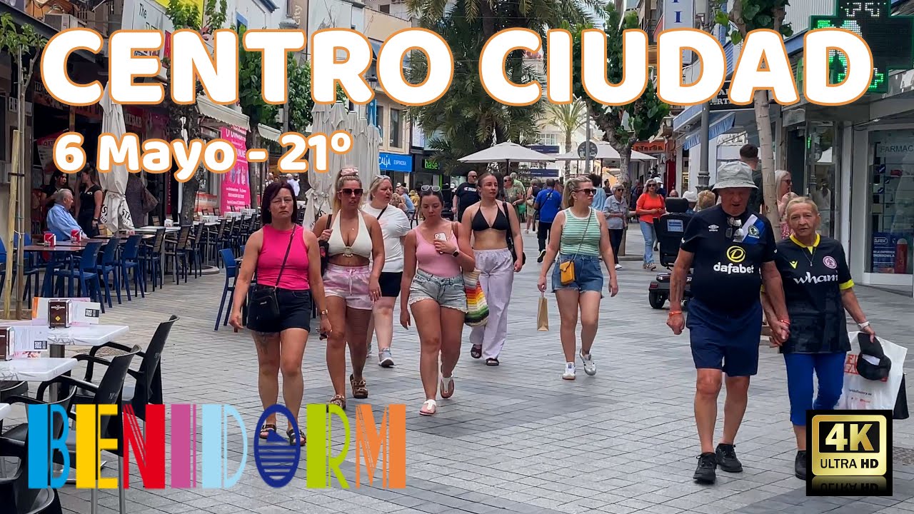 Benidorm - Playa de Levante y Centro Ciudad - 6 Mayo 2025 - Costa Blanca - España - Spain - 4K.