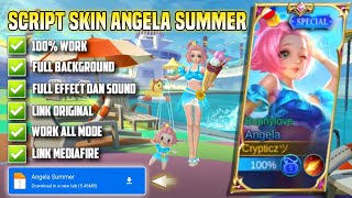 SCRIPT SKIN ANGELA SUMMER | FULL EFFECT DAN VOICE | PATCH TERBARU
