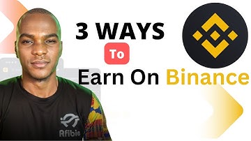 3 Easy Ways To Make Money On Binance 2025 Tutorial