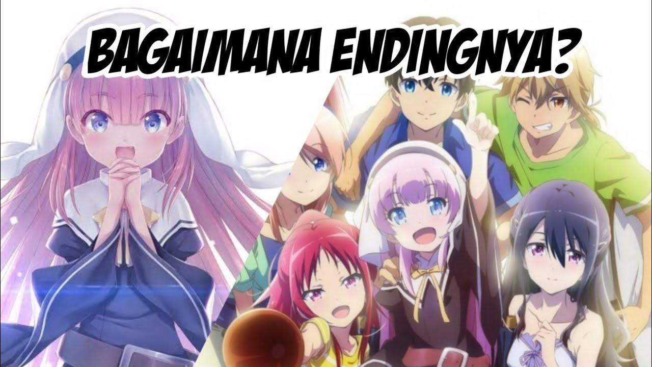 Bahas Dan Prediksi Ending Anime Kamisama Ni Natta Hi Youtube