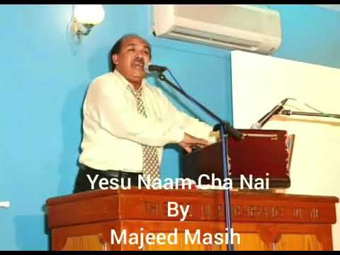 Yasu Naam Cha Nai By Majeed Masih