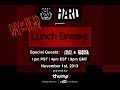 4PM EST Nest HQ & THUMP pres. HARD DAY OF THE DEAD x LUNCH BREAKS w/ Oliver & Thee Mike B