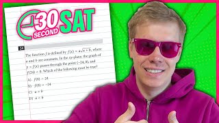 SAT | Test 6 Digital | Module 2 | Problem 24 - IN 30 SECONDS OR LESS