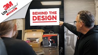Behind the Design - 3M Unwrapped Series (Part 1)