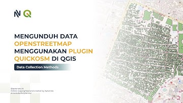 Mengunduh Data OpenStreetMap Menggunakan Plugin QuickOSM di QGIS | Tutorial QGIS