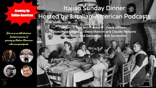Growing Up Italian-American Italian Sunday Dinner@ItalianRootsandGenealogy #italianamerican