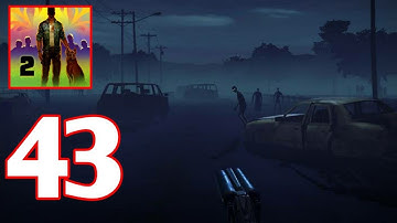 Into The dead 2 Gameplay Part 43 Chapter 6 (Android/IOS)
