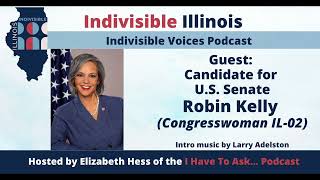 Indivisible Voices Podcast Episode 2 Elizabeth Hess with Robin Kelly