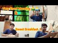 Hamza sattar vlog  verygoodmorningsweetbreakfast  hamza sattar entertainment channel