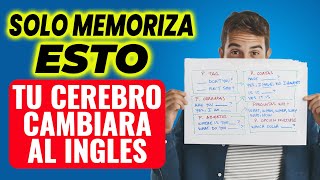 SOLO MEMORIZA ESTO, TU CEREBRO CAMBIARA AL INGLES - PLANTILLAS Y FORMULAS CURSO COMPLETO by INGLES EXPRESS 3,769 views 3 weeks ago 55 minutes