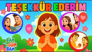Teşekkür Ederim Çocuk Şarkısı Çocuklar Için Eğitici Ve Eğlenceli Lar