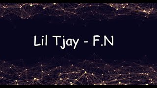 Lil Tjay - F.N