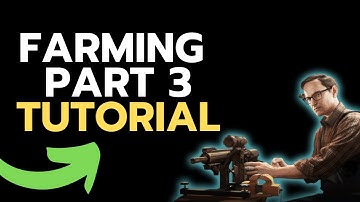 Farming Part 3 - EASY Way to Pass Mechanic