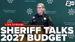 Multnomah County Sheriff talks proposed budget cuts in 2027, top office priorities, public safety