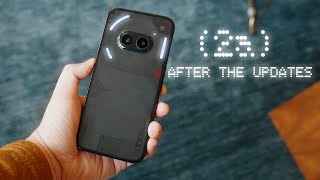 Nothing Phone (2a) - After The Updates!