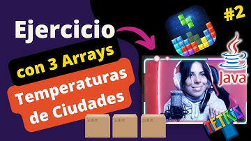 ☕ Ejercicio con 3 VECTORES JAVA: TEMPERATURAS de Ciudades 🚀 | Resuelto Paso a Paso ⭐