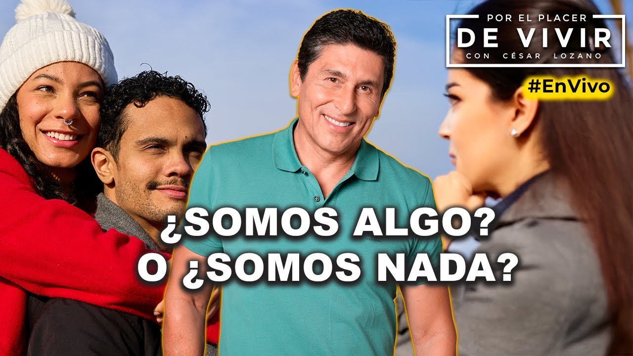 Somos un casi algo o un casi nada  |Por el Placer de Vivir con César Lozano