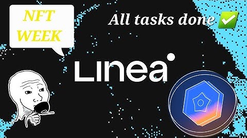 Linea all task | testnet NFT week voyage completed