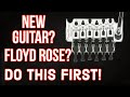 THE 2 MOST COMMON ISSUES WITH A BRAND NEW FLOYD ROSE,HOW TO FIX YOUR TUNING STABILITY IN 10 MINS