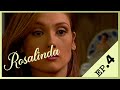 Rosalinda Episode 4 Version Française
