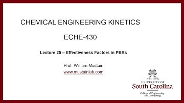 ECHE 430 - Lecture 25 - Effectiveness Factors in PBRs