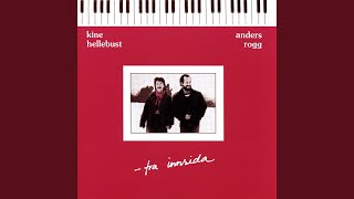 Video thumbnail of "Kine Hellebust & Anders Rogg - Milord"