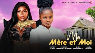 Ma Mère Et Moi-DESTINY ETIKO, UCHECHI TREASURE Okonkwo (Adakirikiri) CHIDI NWACHUKWU nouveau film