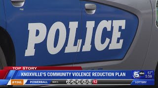 Knoxville leaders working to reduce violent crime by 10%