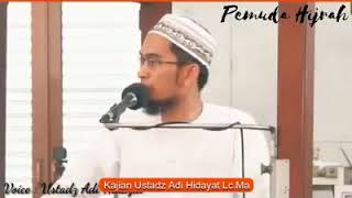 Ceramah ustadz adi hidayat/mau sampai kapan menyia-nyiakan waktu di
dunia