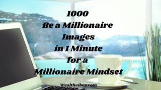 1000 Be A Millionaire Images In 1 Minute