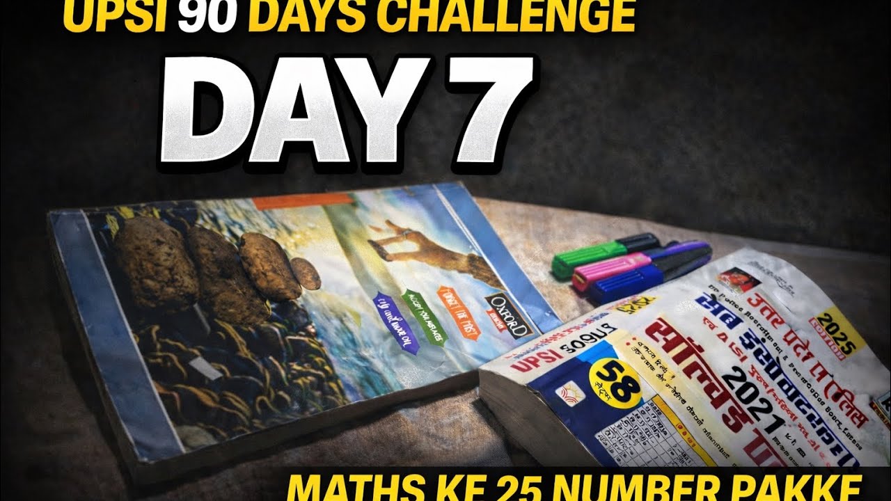 Day 7 | Maths Me 25 Number Pakke 🔥 | UP SI 90 Days Challeng