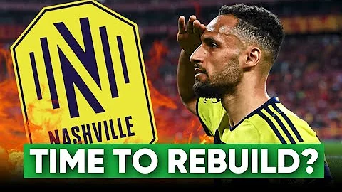 Nashville SC 2.0 - Why a Rebuild is Inevitable