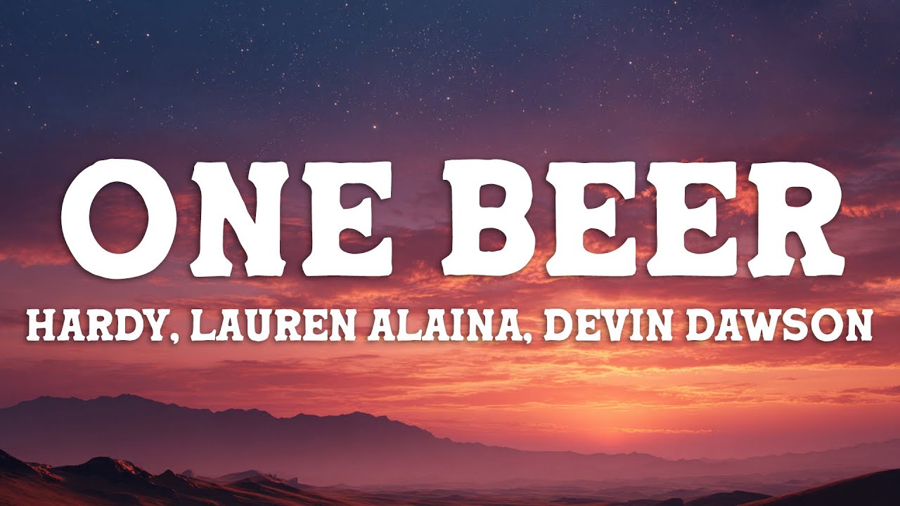 One Beer - HARDY (Lyrics)