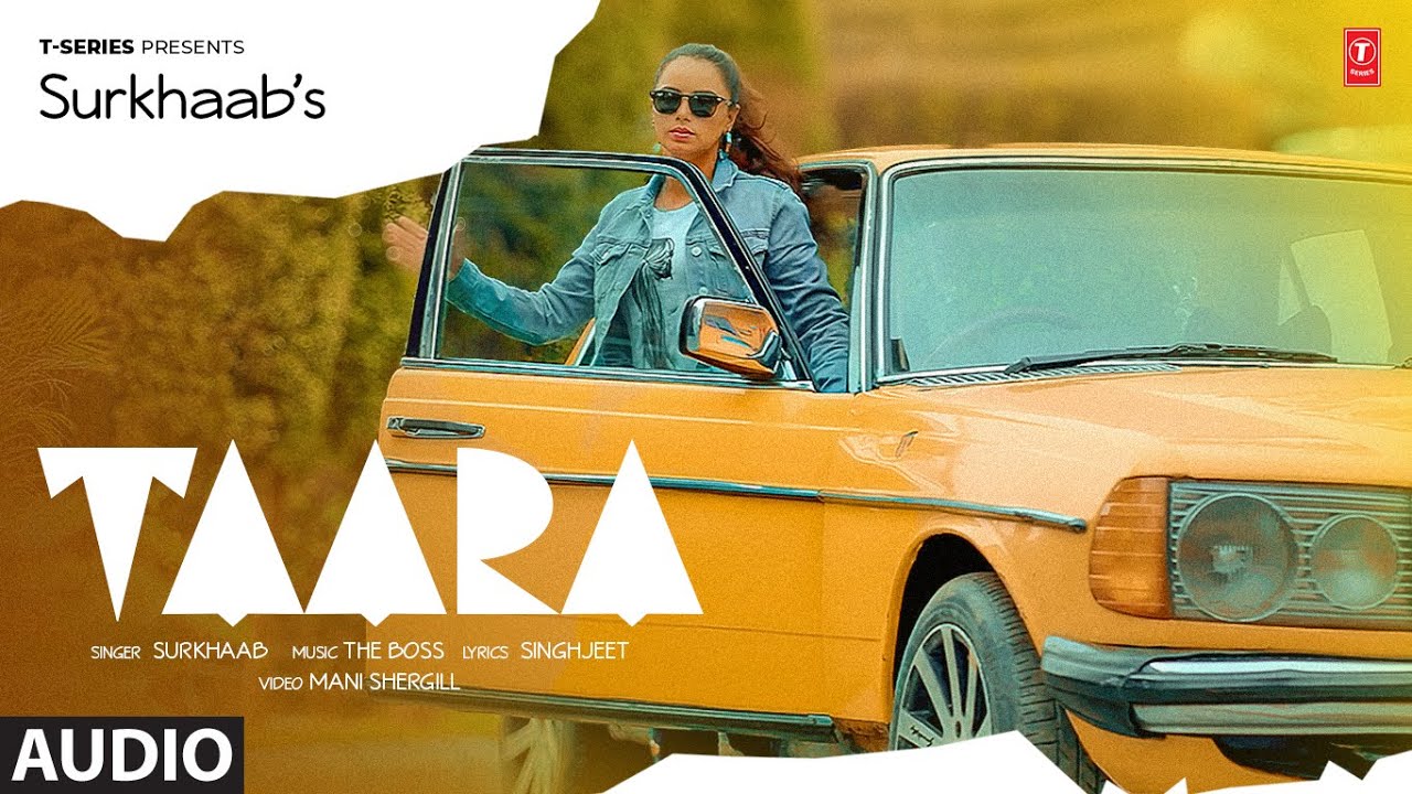 TAARA (Full Audio) | Surkhaab | The Boss | Latest Punjabi Songs 2024