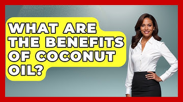 What Are The Benefits Of Coconut Oil? - Running Beyond Limits