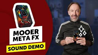 3 Pedals in One? | Mooer META FX | Sound Demo