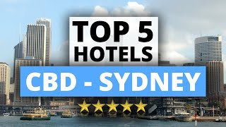 Top 5 Hotels in Sydney  Central Business District, Best Hotel Recommendations