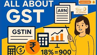 All About GST: Simple Guide for Beginners | GST Explained Step by Step